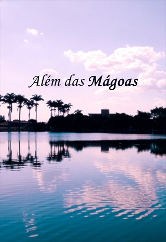 Além das Mágoas