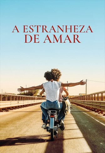 A Estranheza de Amar