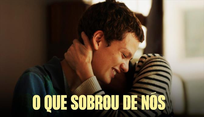 O Que Sobrou de Nós