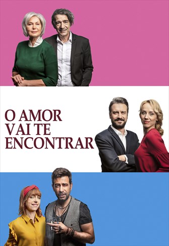 O Amor Vai Te Encontrar