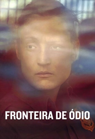 Fronteira de Ódio
