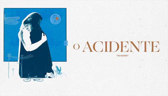 O Acidente