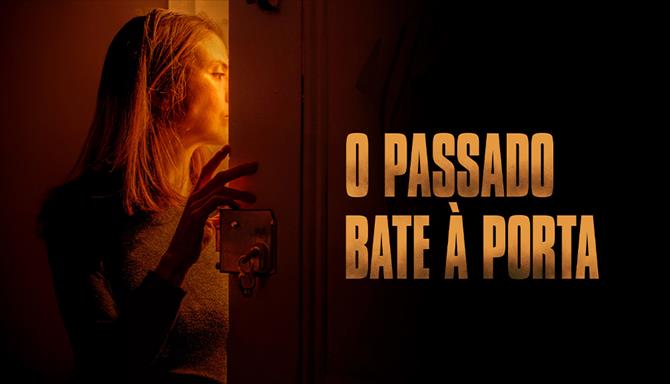 O Passado Bate à Porta