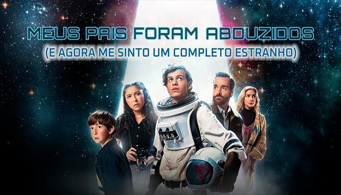 Meus Pais Foram Abduzidos (e Agora Me Sinto um Completo Estranho)