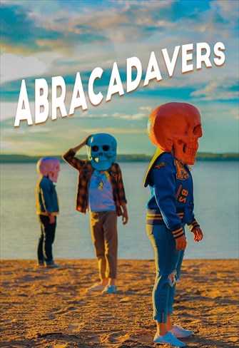 Abracadavers