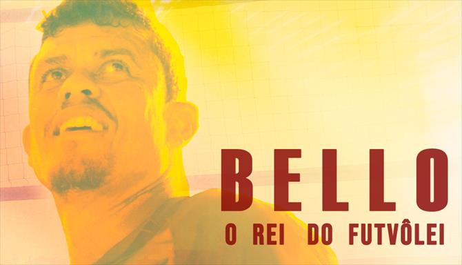 Bello: O Rei do Futevôlei