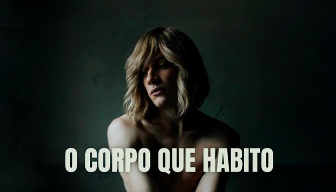 O Corpo que Habito