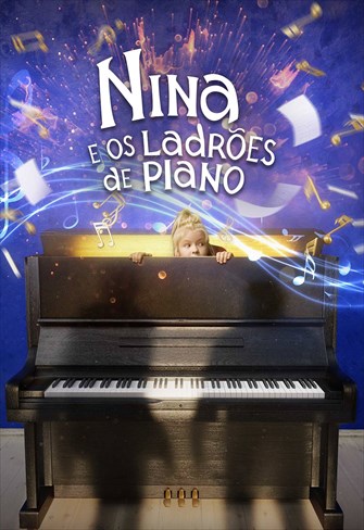 Nina e os Ladrões de Piano