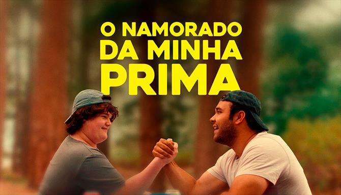 O Namorado da Minha Prima