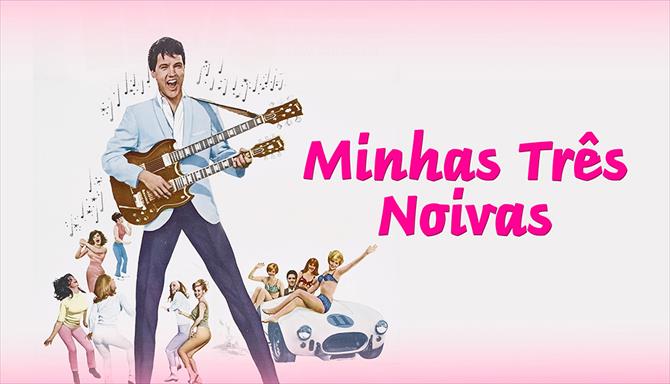 Minhas Três Noivas