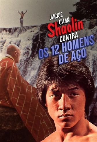 Shaolin Contra os 12 Homens de Aço