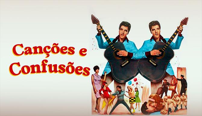 Canções e Confusões