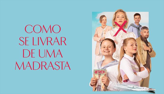 Como Se Livrar de uma Madrasta