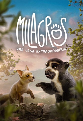 Milagros: Uma Ursa Extraordinária