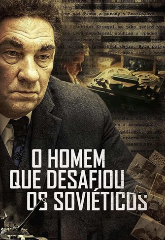 O Homem que Desafiou os Soviéticos