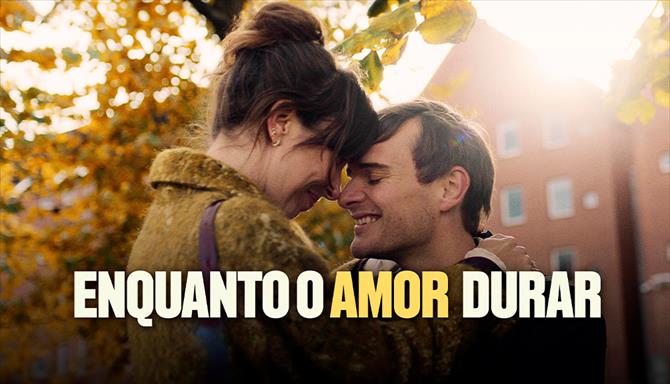 Enquanto o Amor Durar