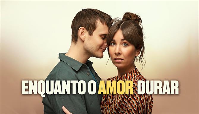Enquanto o Amor Durar