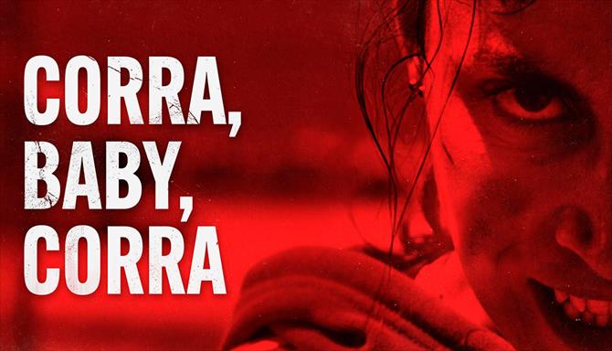 Corra, Baby, Corra