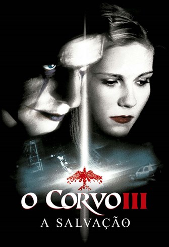 O Corvo III - A Salvação