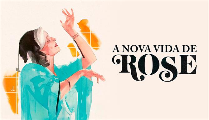 A Nova Vida de Rose