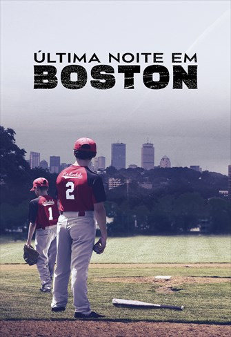 Última Noite em Boston