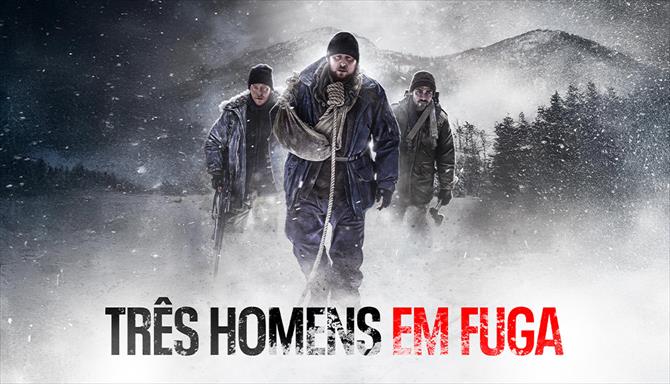 Três Homens em Fuga