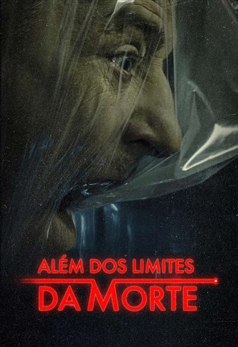 Além dos Limites da Morte