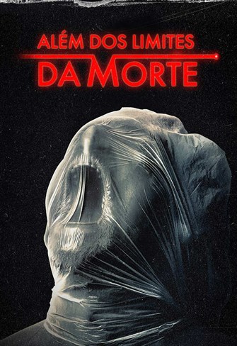 Além dos Limites da Morte