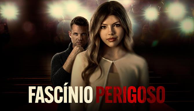 Fascínio Perigoso