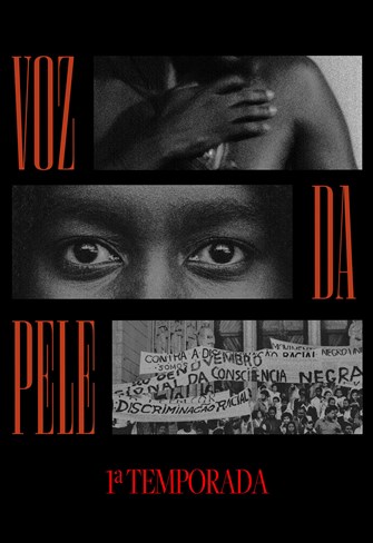 Voz da Pele - 1ª Temporada