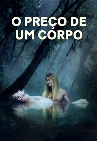 O Preço de um Corpo