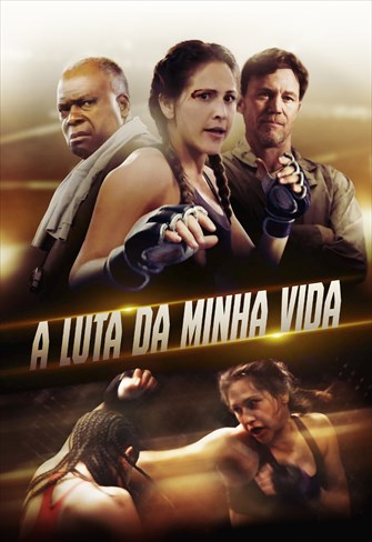 A Luta da Minha Vida