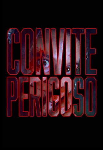 Convite Perigoso