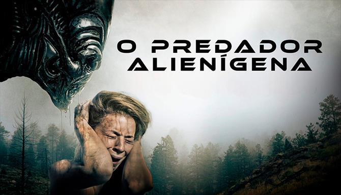 O Predador Alienígena