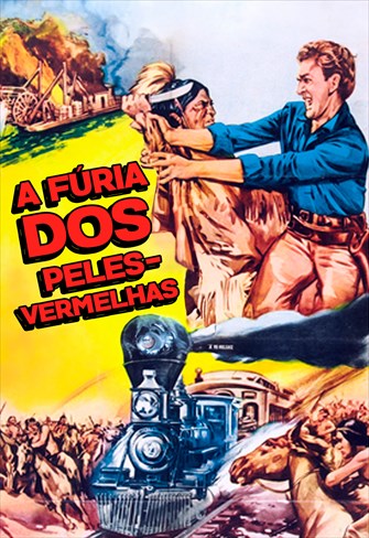 A Fúria dos Peles Vermelhas
