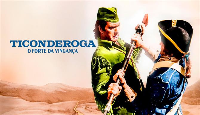 Ticonderoga - O Forte da Vingança