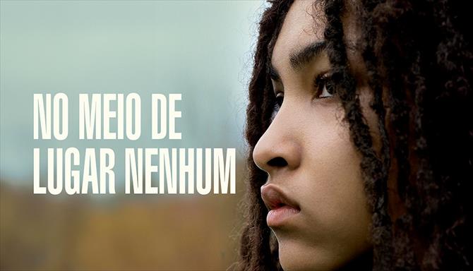 No Meio de Lugar Nenhum