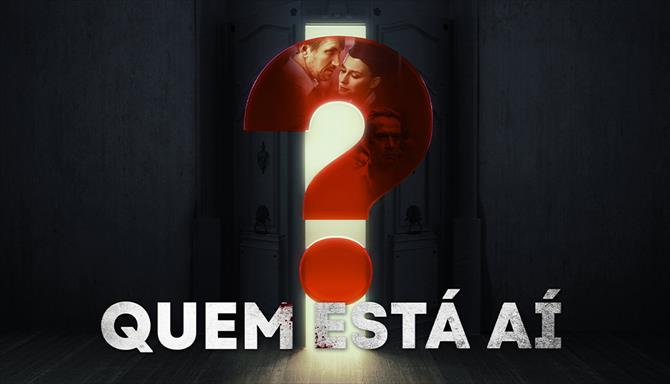 Quem Está Aí?