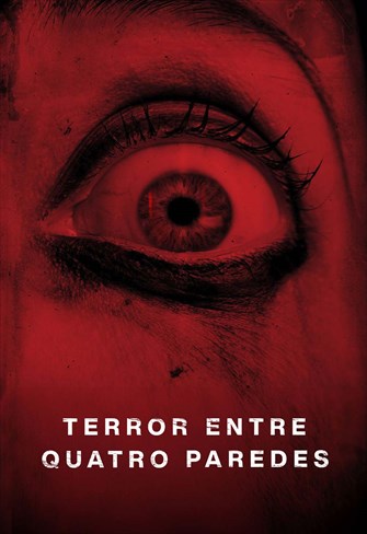 Terror entre Quatro Paredes