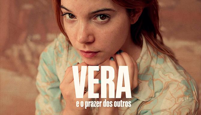 Vera e o Prazer dos Outros