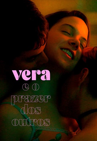 Vera e o Prazer dos Outros