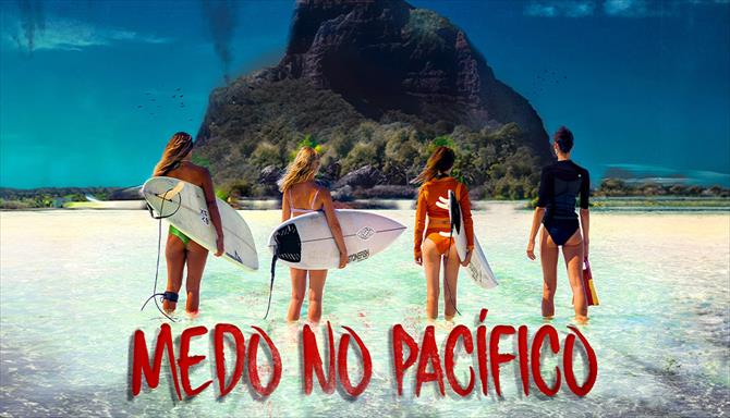 Medo no Pacífico
