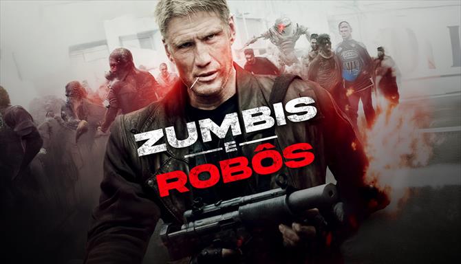 Zumbis e Robôs