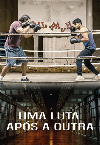 Uma Luta Após a Outra