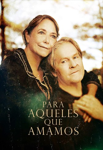 Para Aqueles Que Amamos