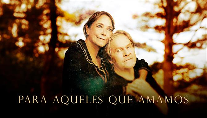 Para Aqueles Que Amamos