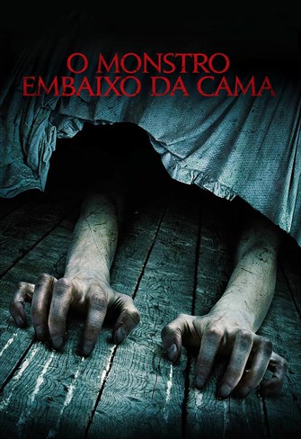 O Monstro Embaixo da Cama