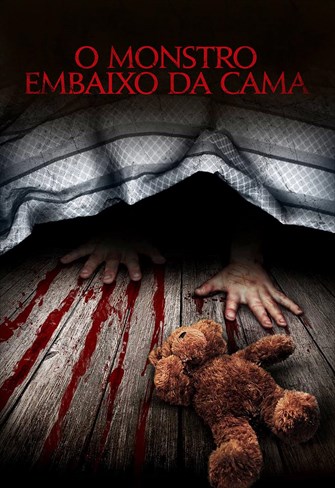 O Monstro Embaixo da Cama