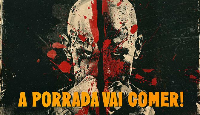 A Porrada Vai Comer!