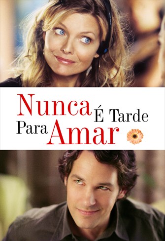 Nunca é Tarde Para Amar